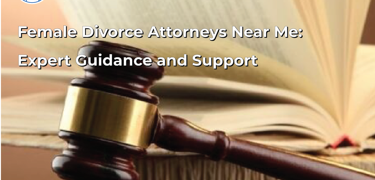 female divorce attorneys near me