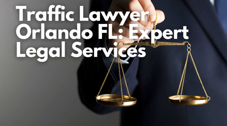 Traffic Lawyer Orlando FL